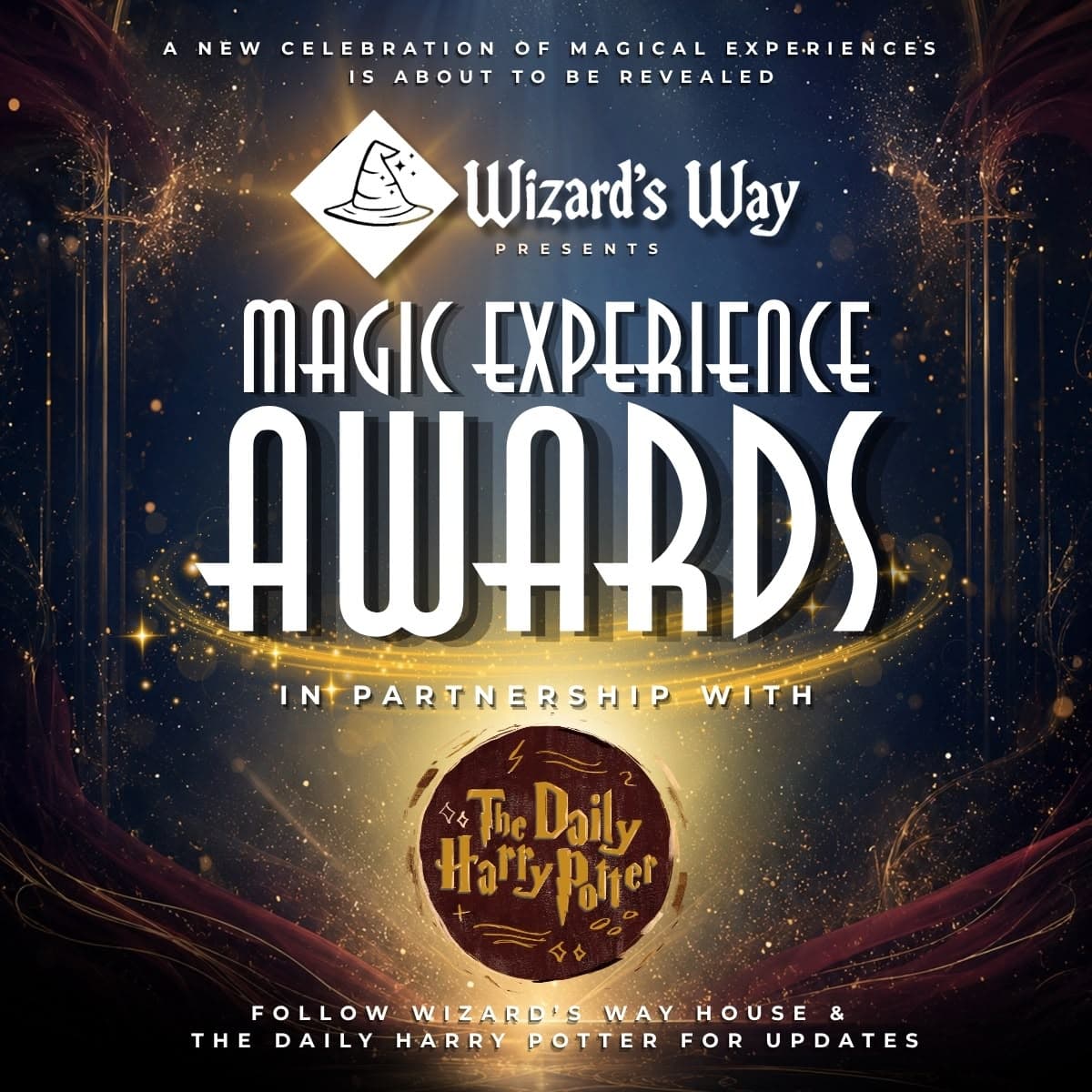 Magic Experience Awards - Wizard's Way presents, in partnership with The Daily Harry Potter
